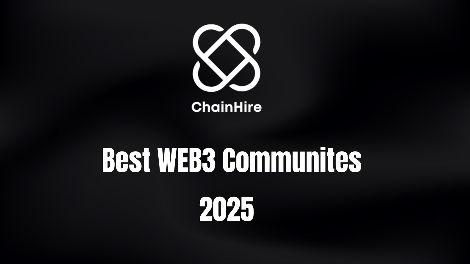 🚀 The Best Free Web3 Communities to Join in 2025 (For Builders & Job Hunters)