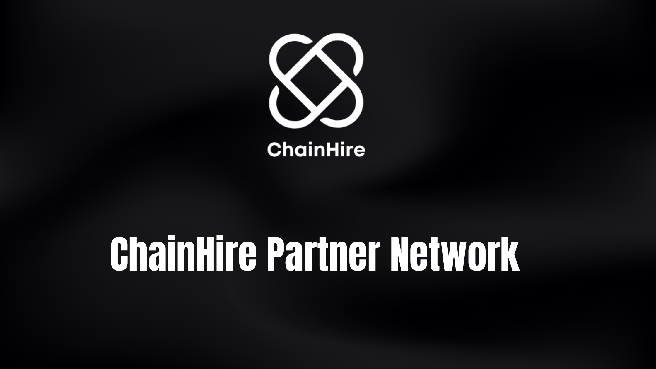 🤝 Introducing the ChainHire Partner Network